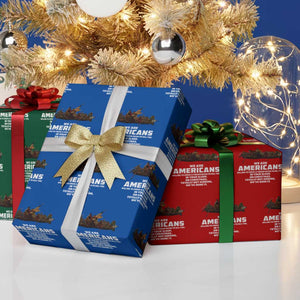 We Are Americans Funny Patriotic Wrapping Paper Roll Revolutionary War TS02 Print Your Wear