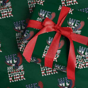 We Are Charlie Kirk Patriotic Wrapping Paper Roll United We Stand Strong and Honor American Eagle Graphic TS02 Green Print Your Wear