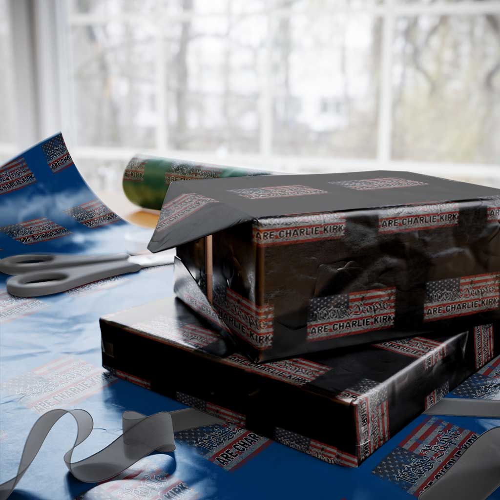 We Are Charlie Kirk Wrapping Paper Roll We The People Vintage American Flag - Print Your Wear