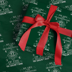 We Are The Granddaughters Of The Witches You Couldn't Burn Wrapping Paper Roll TS02 Green Print Your Wear