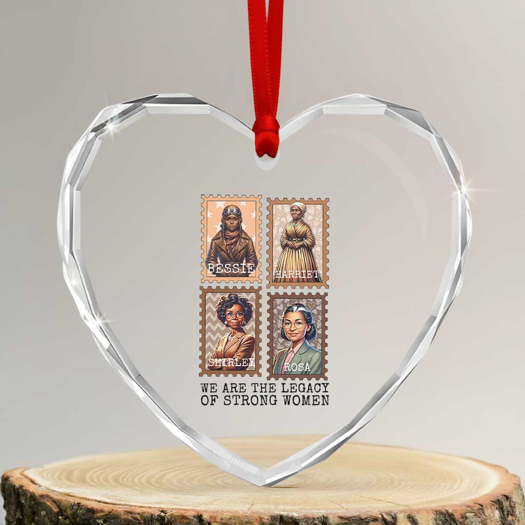 We Are The Legacy Of Strong Women Heart Crystal Glass Ornament Black History Month Gift TS12 Transparent Glass 3'' Heart Print Your Wear
