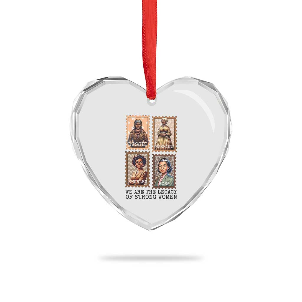 We Are The Legacy Of Strong Women Heart Crystal Glass Ornament Black History Month Gift TS12 Print Your Wear