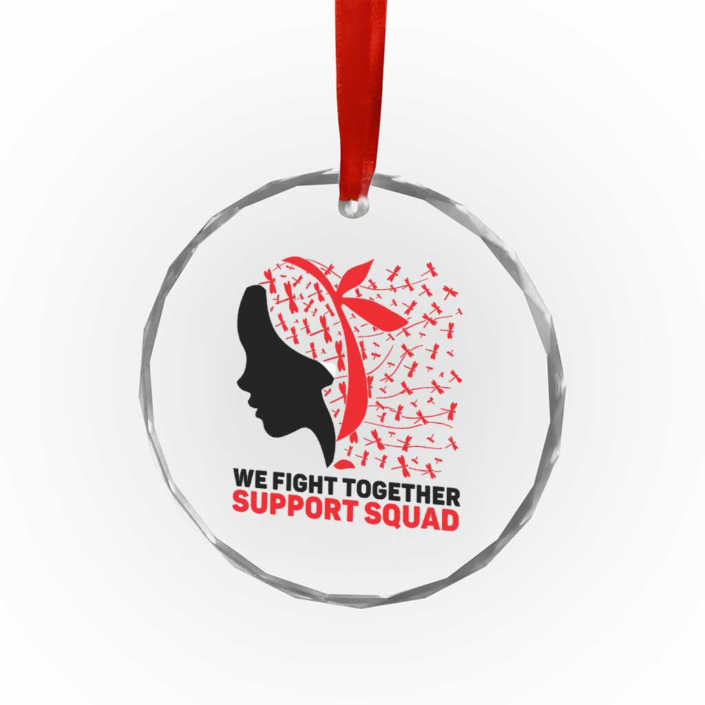 We Fight Together Support Squad Crystal Glass Ornament HIV Awareness Dragonfly Gift TS12 Print Your Wear