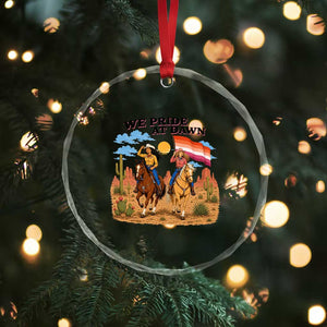 We Pride at Dawn Lesbian Cowgirl Crystal Glass Ornament Country Western Retro Graphic Pride Month TS02 Print Your Wear