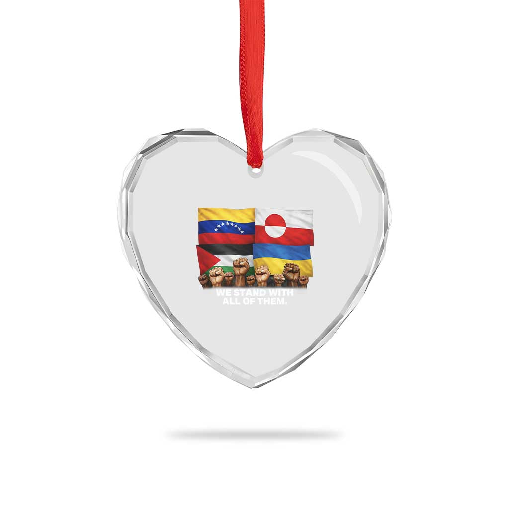 We Stand With Venezuela Greenland Ukraine Palestine Heart Crystal Glass Ornament Solidarity Fists Flags Global Support TS02 Print Your Wear