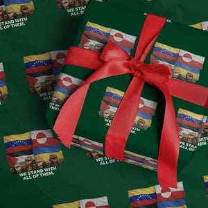 We Stand With Venezuela Greenland Ukraine Palestine Wrapping Paper Roll Solidarity Fists Flags Global Support TS02 Green Print Your Wear
