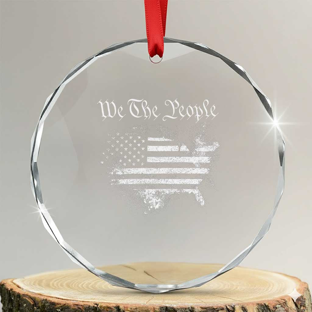 We The People Crystal Glass Ornament Vintage Grunge American Flag 4th of July 1776 TS14 Transparent Glass 3'' Circle Print Your Wear