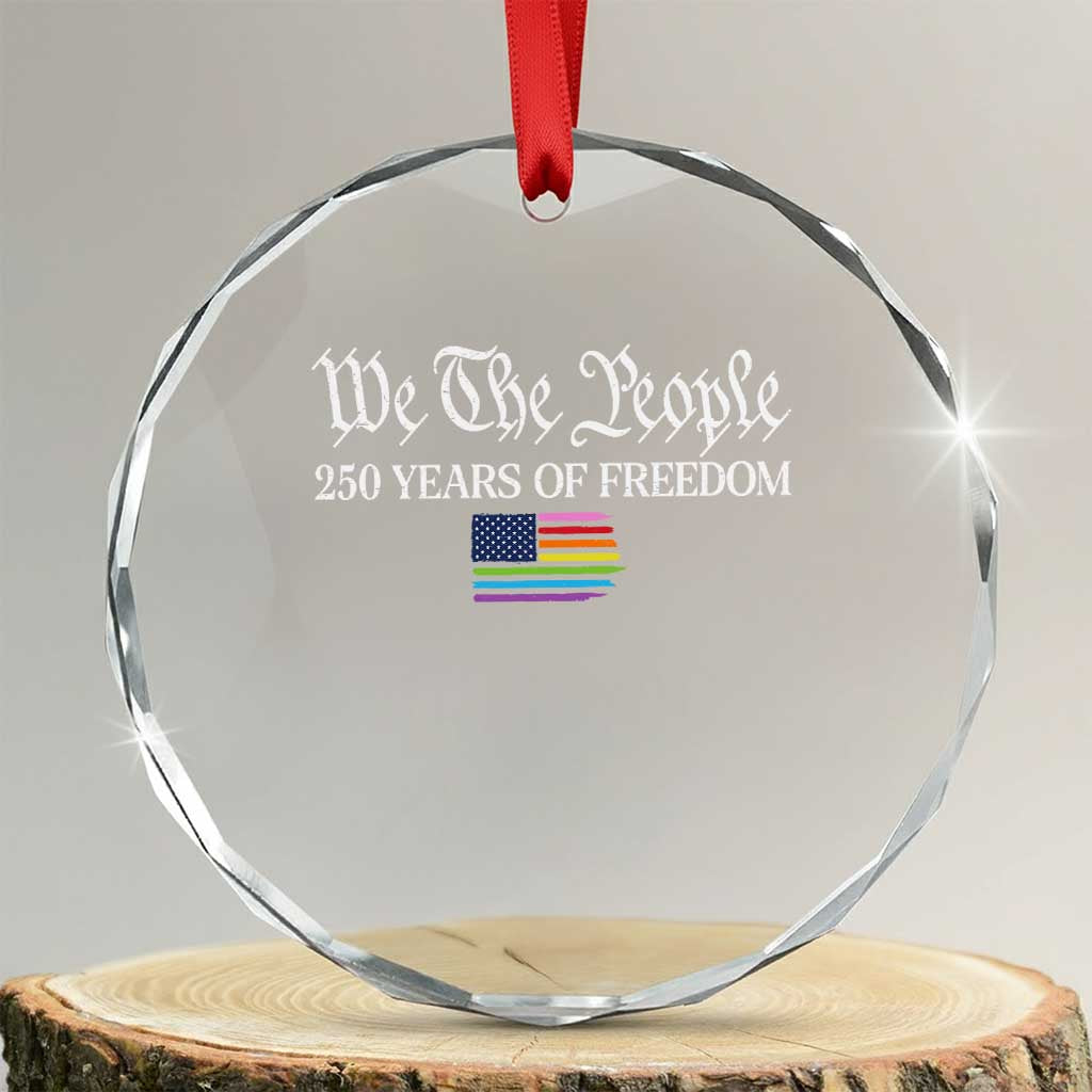 We The People Means Everyone Crystal Glass Ornament LGBTQ Gay Pride Rainbow Flags TS14 Transparent Glass 3'' Circle Print Your Wear