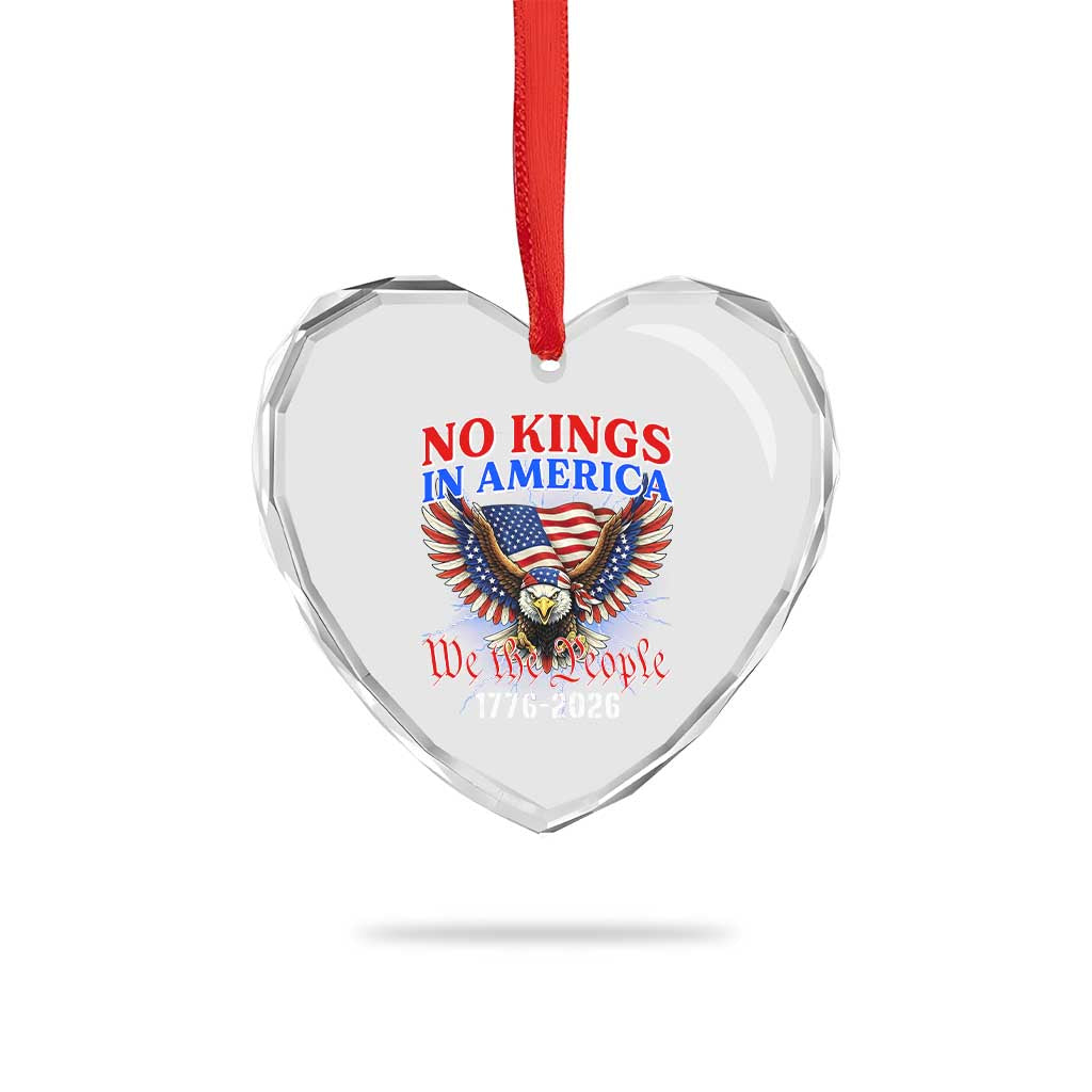 We The People No Kings In America Heart Crystal Glass Ornament 250 Years America Anniversary Vintage American Flag TS12 Print Your Wear