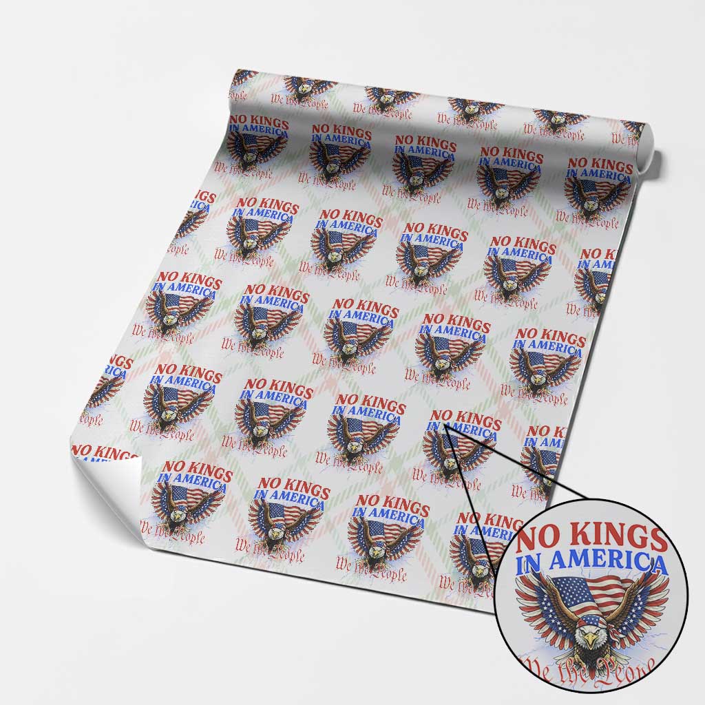 We The People No Kings In America Wrapping Paper Roll 250 Years America Anniversary Vintage American Flag TS12 Christmas Plaid Print Your Wear