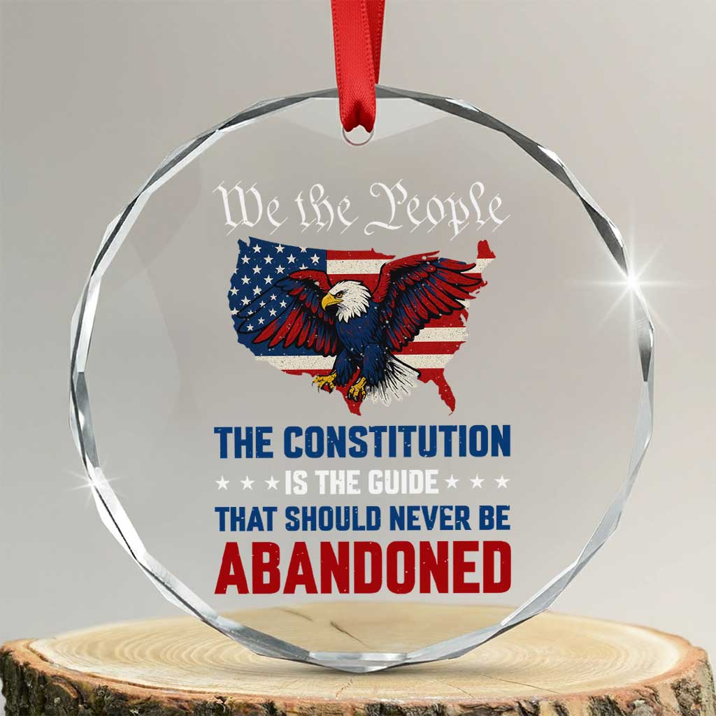 We the People Patriotic Eagle Crystal Glass Ornament Defend the Constitution American Flag TS02 Transparent Glass 3'' Circle Print Your Wear