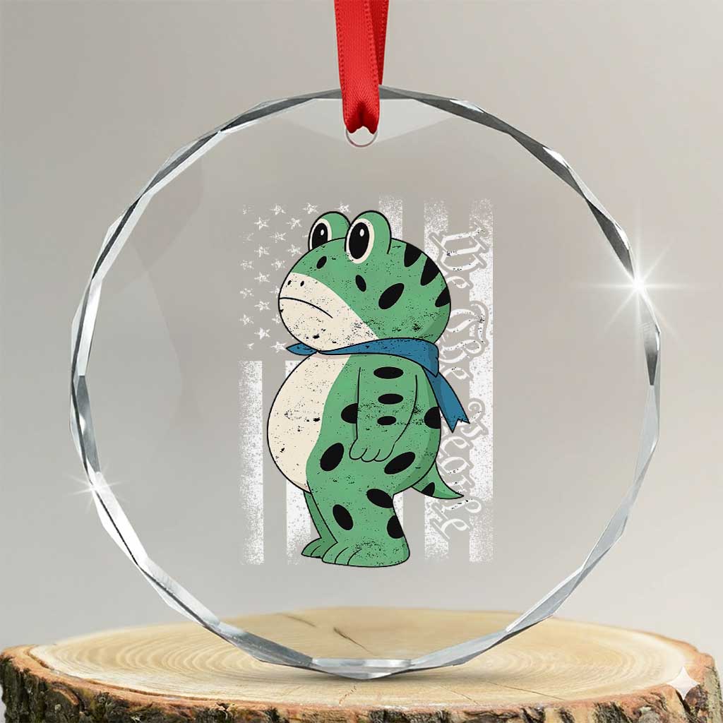 We The People Portland Frog Crystal Glass Ornament Patriotic Protest American Flag TS02 Transparent Glass 3'' Circle Print Your Wear