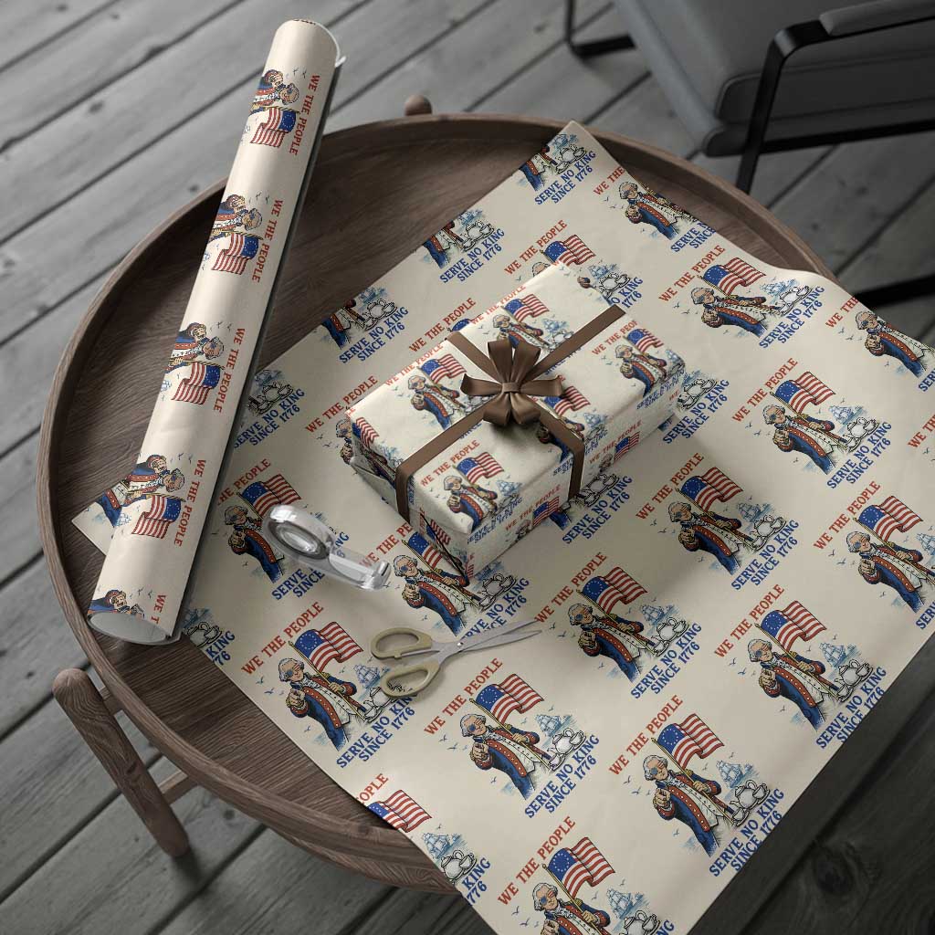 We The People Serve No Kings Wrapping Paper Roll Funny George Washington Protest TS12 Beige Print Your Wear