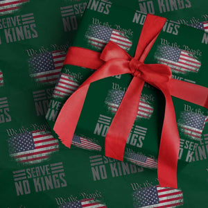 We The People Serve No Kings Wrapping Paper Roll Patriotic Eagle American Flag TS02 Green Print Your Wear