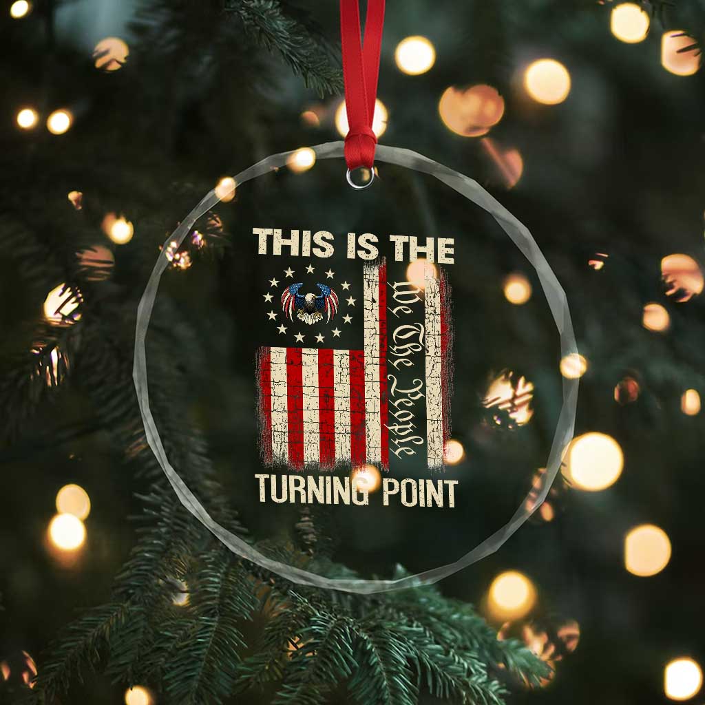 We the People Turning Point Crystal Glass Ornament Vintage American Flag and Freedom Patriotic Eagle TS02 Print Your Wear