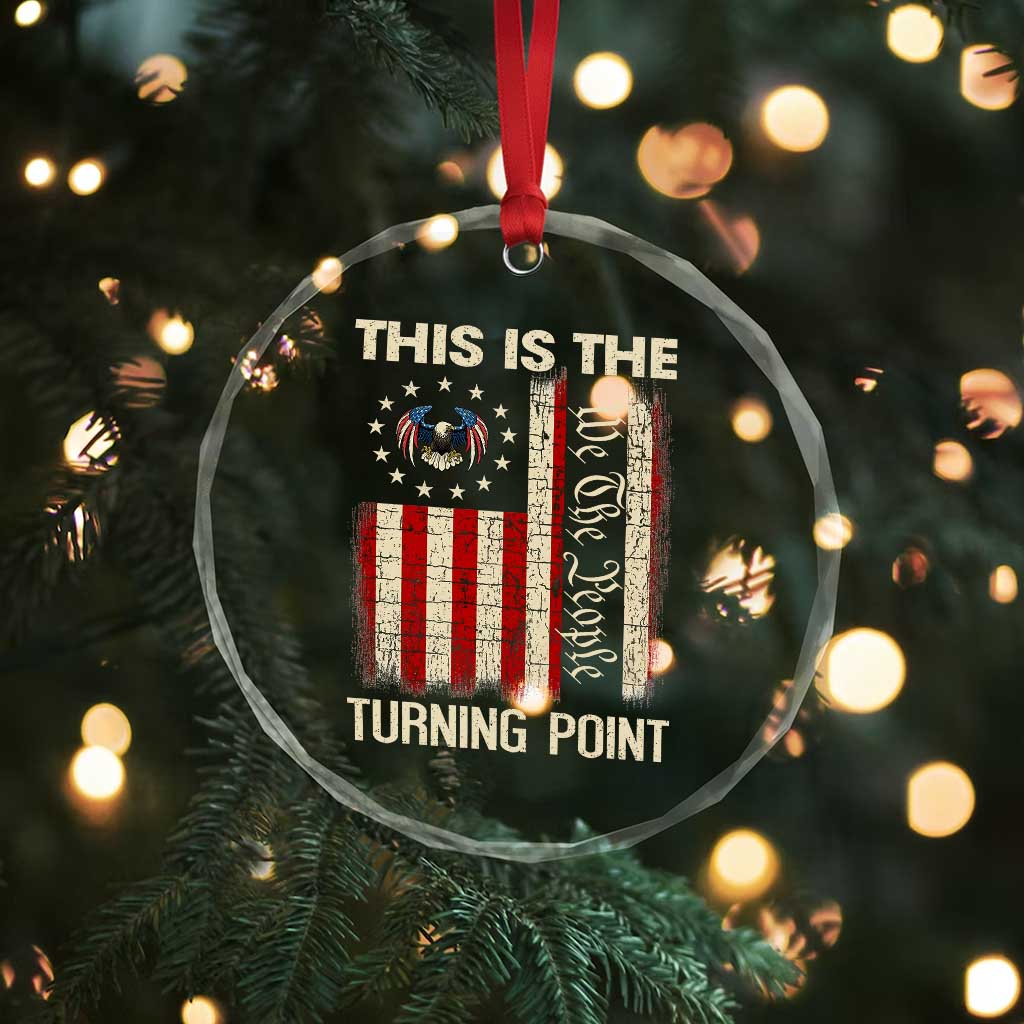 We the People Turning Point Crystal Glass Ornament Vintage American Flag and Freedom Patriotic Eagle TS02 Print Your Wear