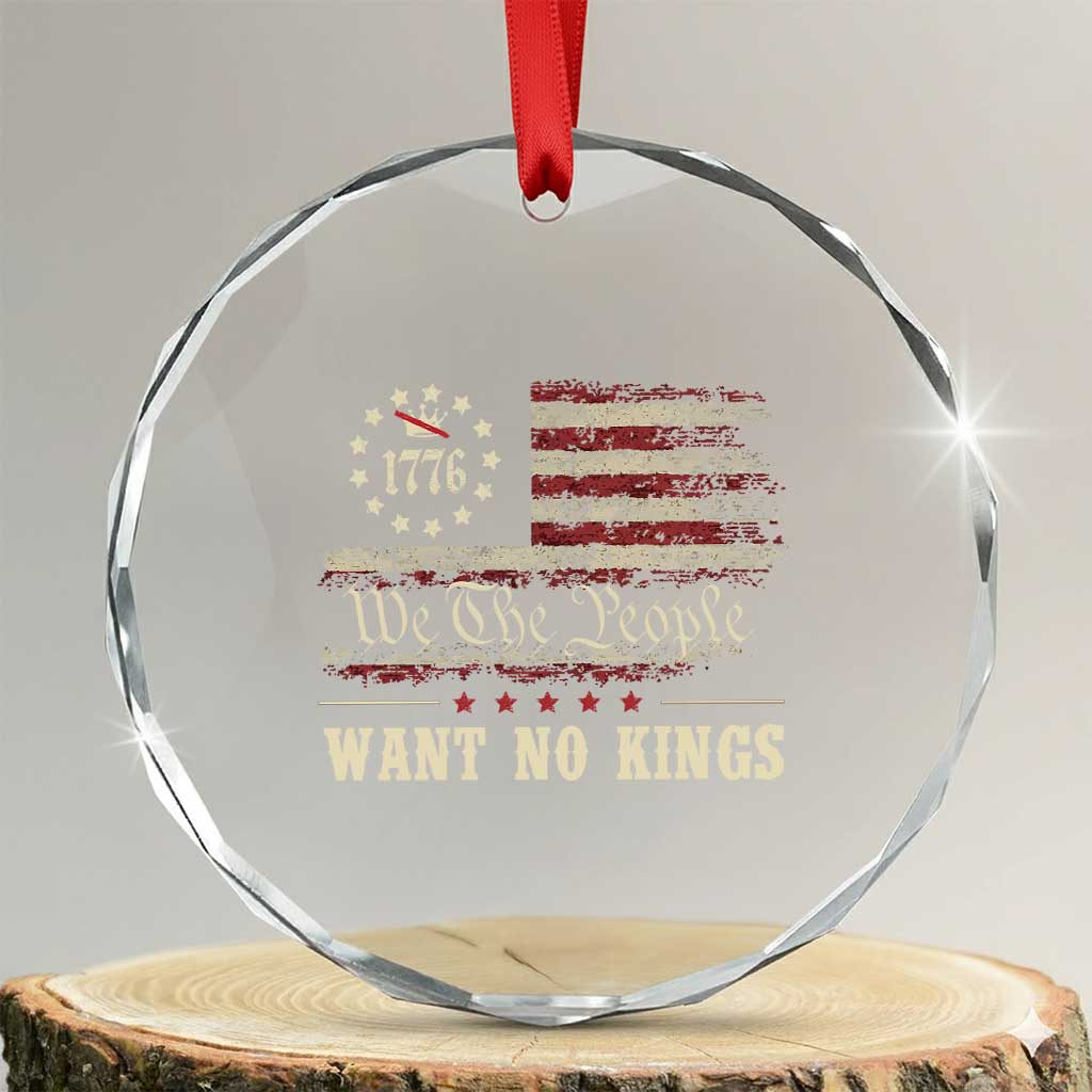 We The People Want No Kings Crystal Glass Ornament Retro June 14th Vintage 1776 Flag Patriotic TS02 Transparent Glass 3'' Circle Print Your Wear