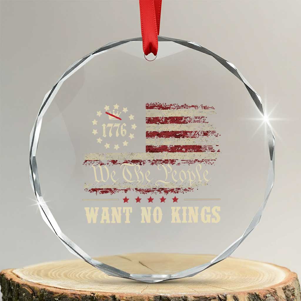 We The People Want No Kings Crystal Glass Ornament Retro June 14th Vintage 1776 Flag Patriotic TS02 Transparent Glass 3'' Circle Print Your Wear