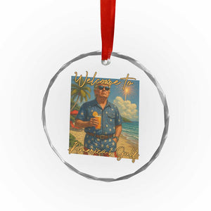 Welcome To Americas Gulf Crystal Glass Ornament Funny Trump Americana Retro Summer Vibe TS02 Print Your Wear