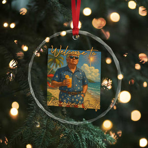 Welcome To Americas Gulf Crystal Glass Ornament Funny Trump Americana Retro Summer Vibe TS02 Print Your Wear