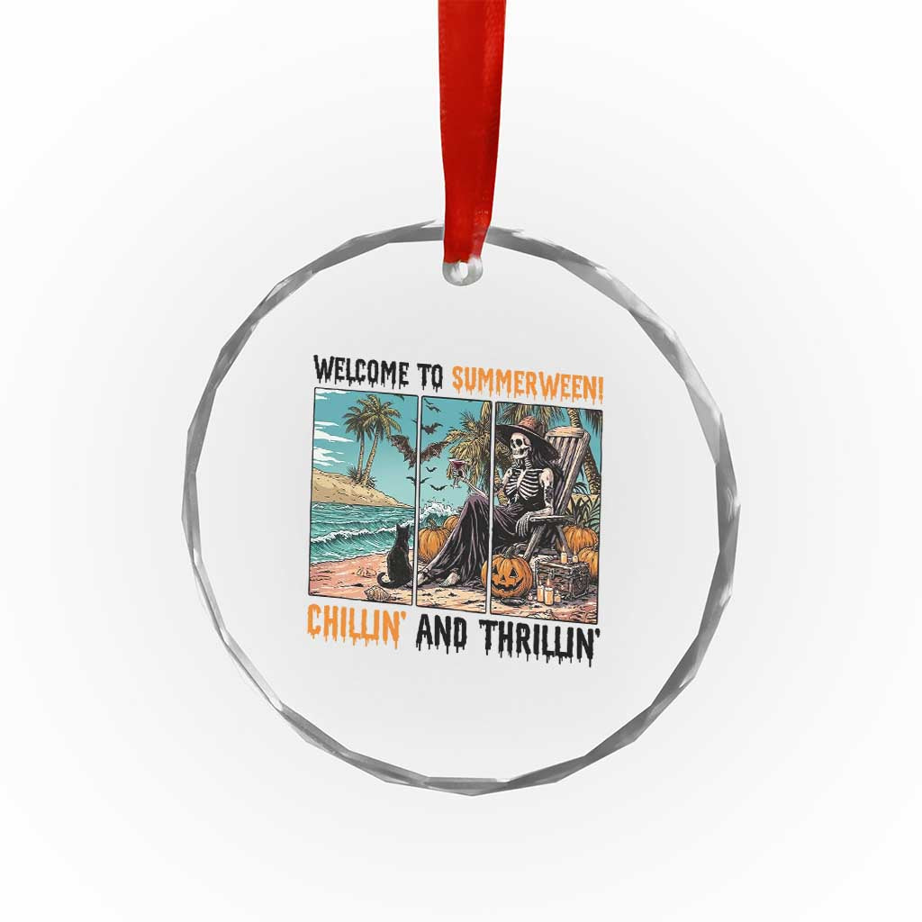 Welcome To Summerween Chillin And Thrillin Crystal Glass Ornament Spooky Beach Party Gift TS12 Print Your Wear