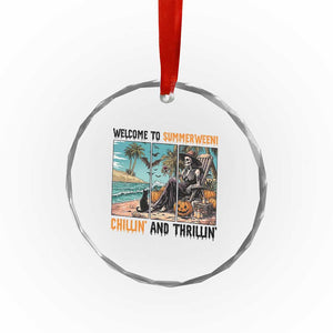 Welcome To Summerween Chillin And Thrillin Crystal Glass Ornament Spooky Beach Party Gift TS12 Print Your Wear