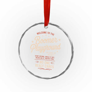 Welcome To The Boomer Playground Crystal Glass Ornament Funny Baby Boomer Generation TS11 Print Your Wear