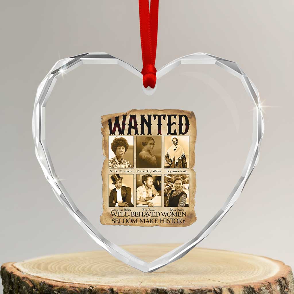 Well Behaved Women Seldom Make History Heart Crystal Glass Ornament Vintage Feminist Poster TS12 Transparent Glass 3'' Heart Print Your Wear