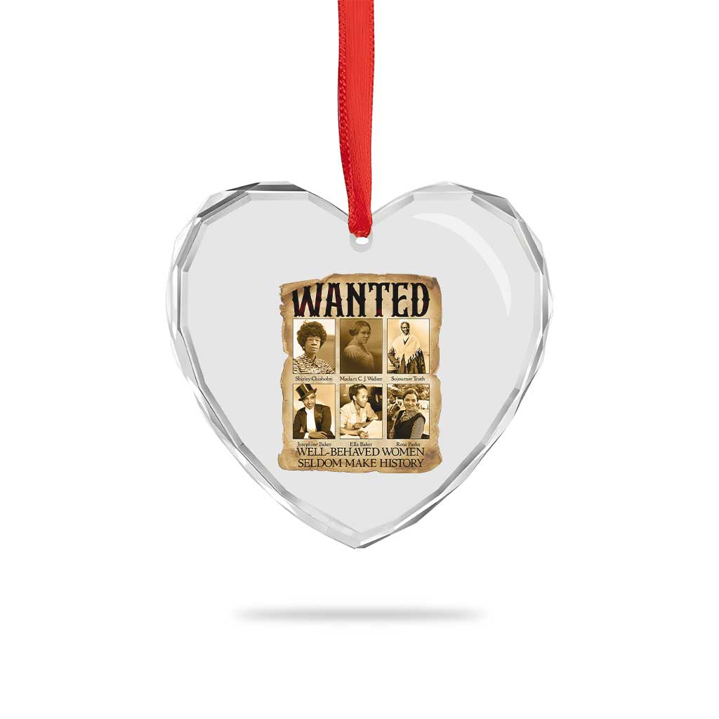 Well Behaved Women Seldom Make History Heart Crystal Glass Ornament Vintage Feminist Poster TS12 Print Your Wear