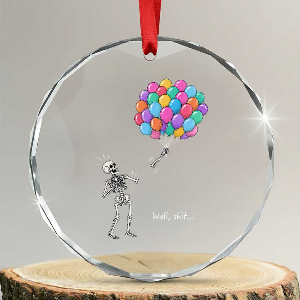 Well Shit Skeleton Detached Arm Crystal Glass Ornament Gothic Halloween Flying Balloons Graphic