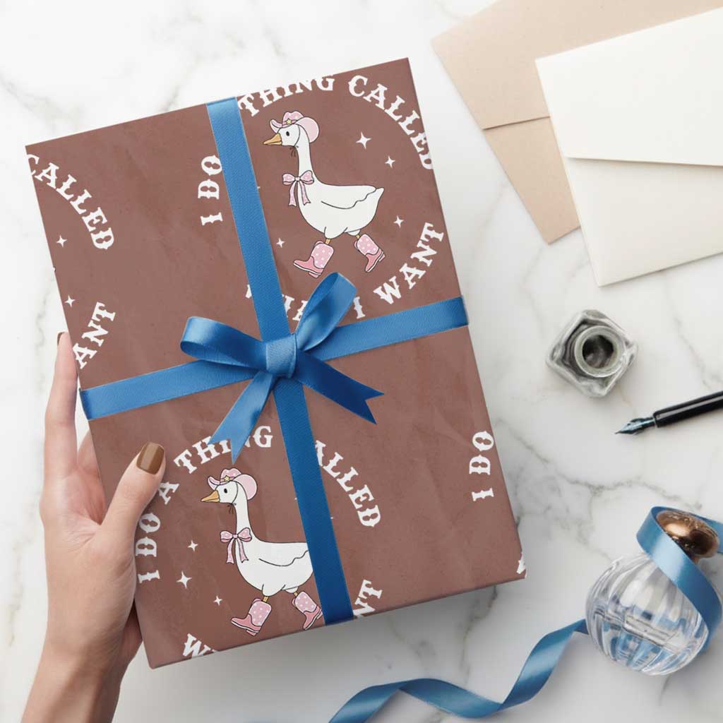 Western Cowgirl Silly Goose Meme Wrapping Paper Roll I Do A Thing Called What I Want TS14 Mocha Print Your Wear