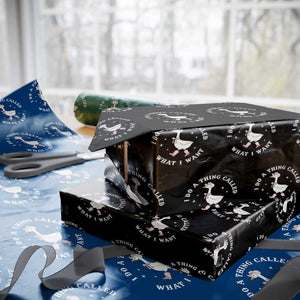 Western Cowgirl Silly Goose Meme Wrapping Paper Roll I Do A Thing Called What I Want TS14 Black Print Your Wear