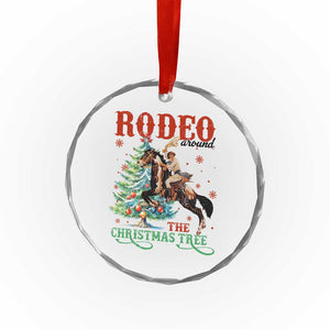 Western Xmas Crystal Glass Ornament Rodeo Around The Christmas Tree Cowgirl TS11 Print Your Wear