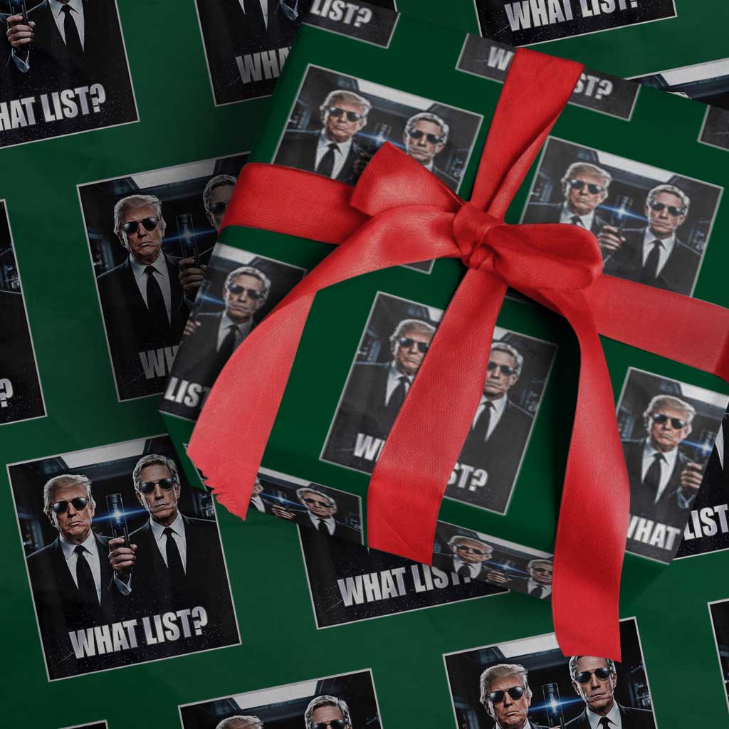 What List Dark Political Humor Wrapping Paper Roll Funny Political Conspiracy Parody TS02 Green Print Your Wear