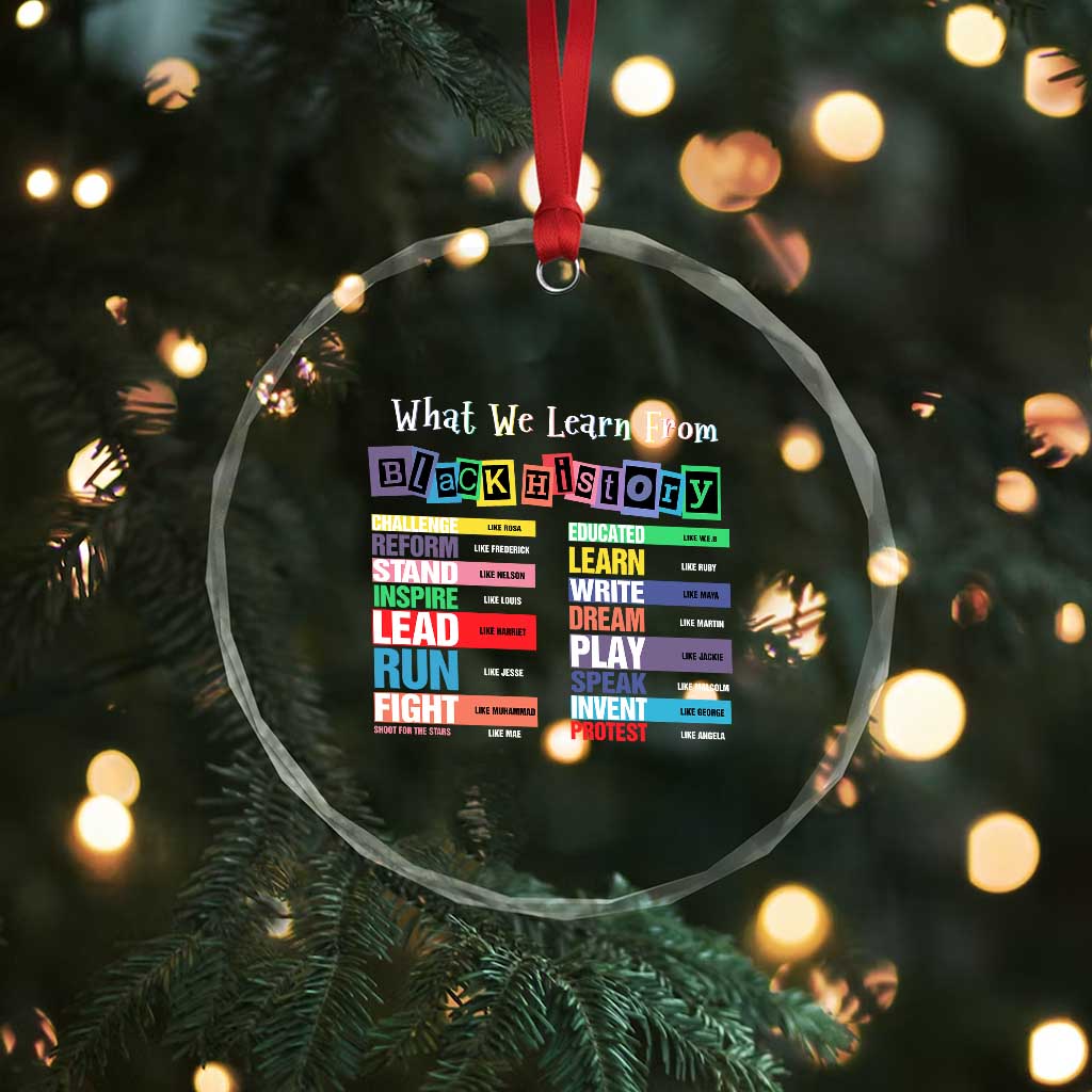 What We Learn From Black History Crystal Glass Ornament African American Pride TS11 Print Your Wear