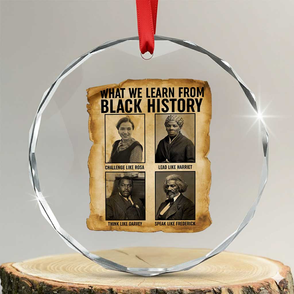 What We Learn From Black History Crystal Glass Ornament Vintage African American Leaders TS12 Transparent Glass 3'' Circle Print Your Wear