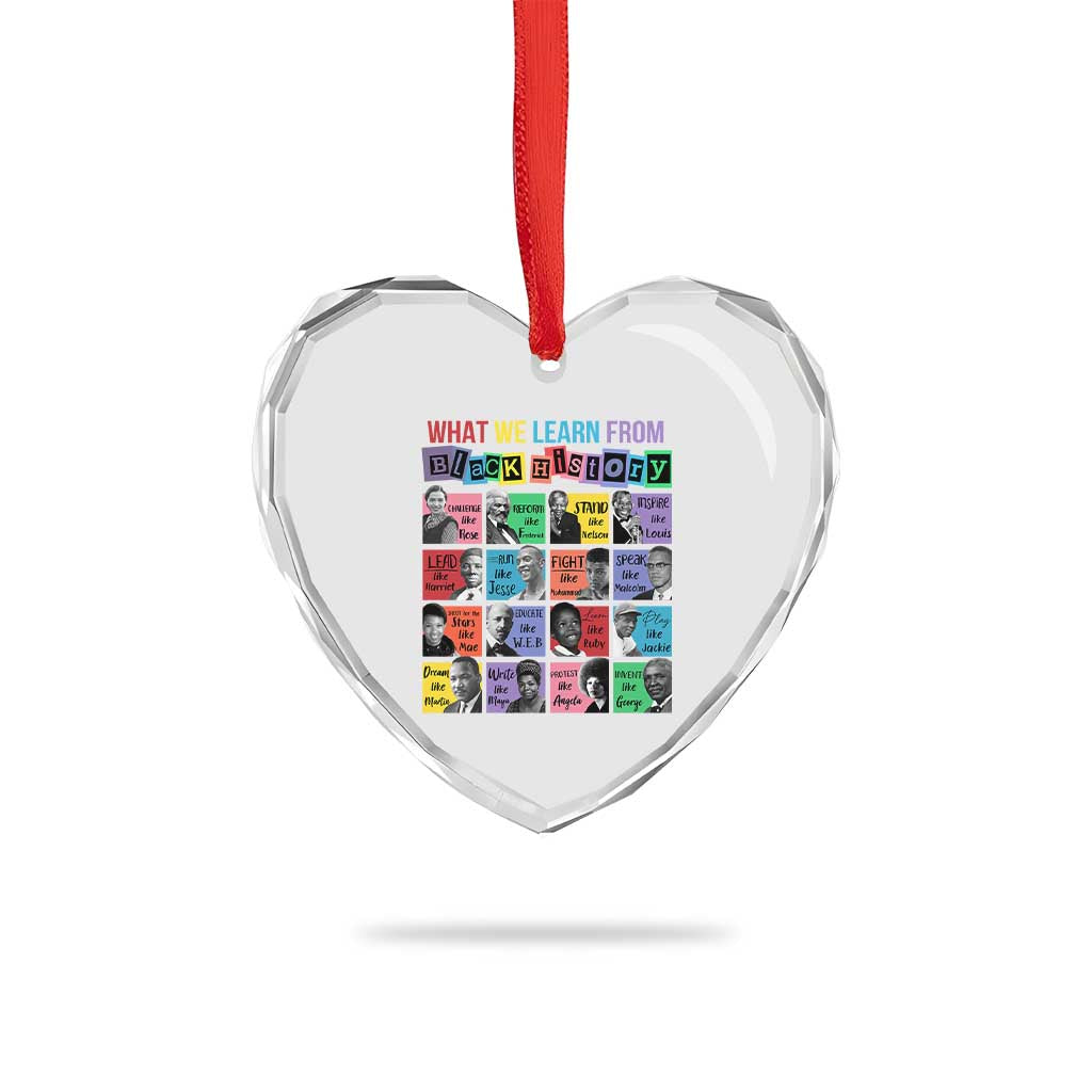 What We Learn From Black History Heart Crystal Glass Ornament Black Civil Rights Leaders TS02 Print Your Wear