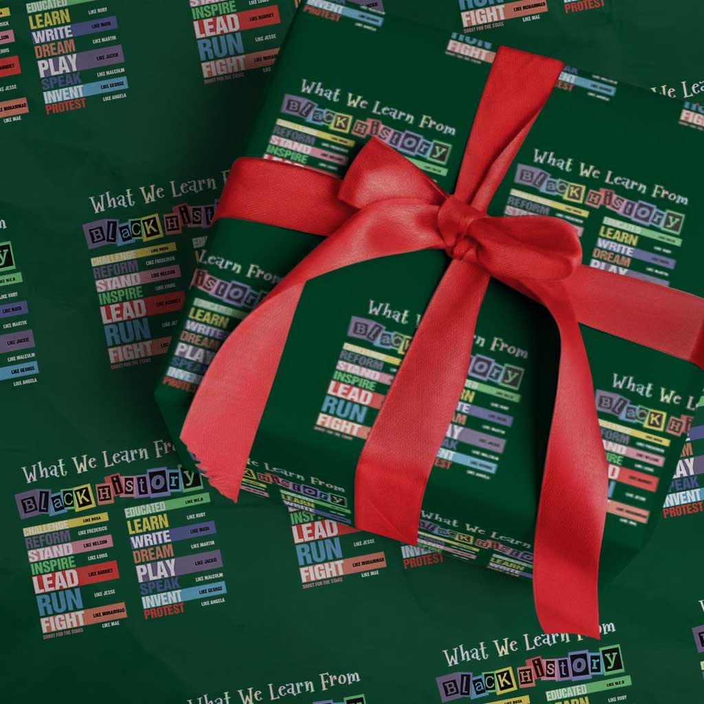 What We Learn From Black History Wrapping Paper Roll African American Pride TS11 Green Print Your Wear