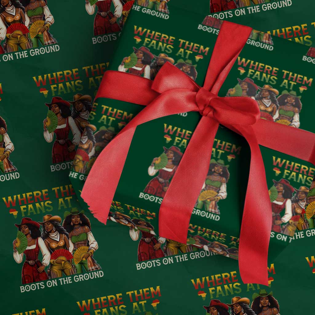 Where Them Fans At Boots On The Ground Wrapping Paper Roll Black African American Cowgirl Western Country Rodeo TS10 Green Print Your Wear