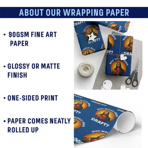 Who Would Jesus Draft Wrapping Paper Roll Christian Football Lover TS12 Print Your Wear