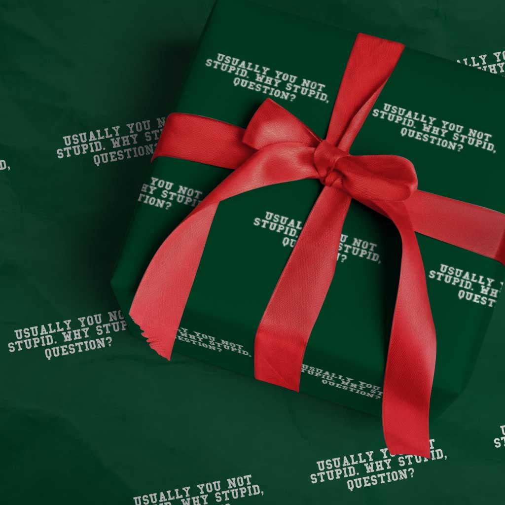 Why Stupid Questions Wrapping Paper Roll Funny Sci Fi Book TS10 Green Print Your Wear