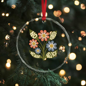Wildflower Freedom Protest Crystal Glass Ornament No Kings No Wars No Ice TS12 Print Your Wear