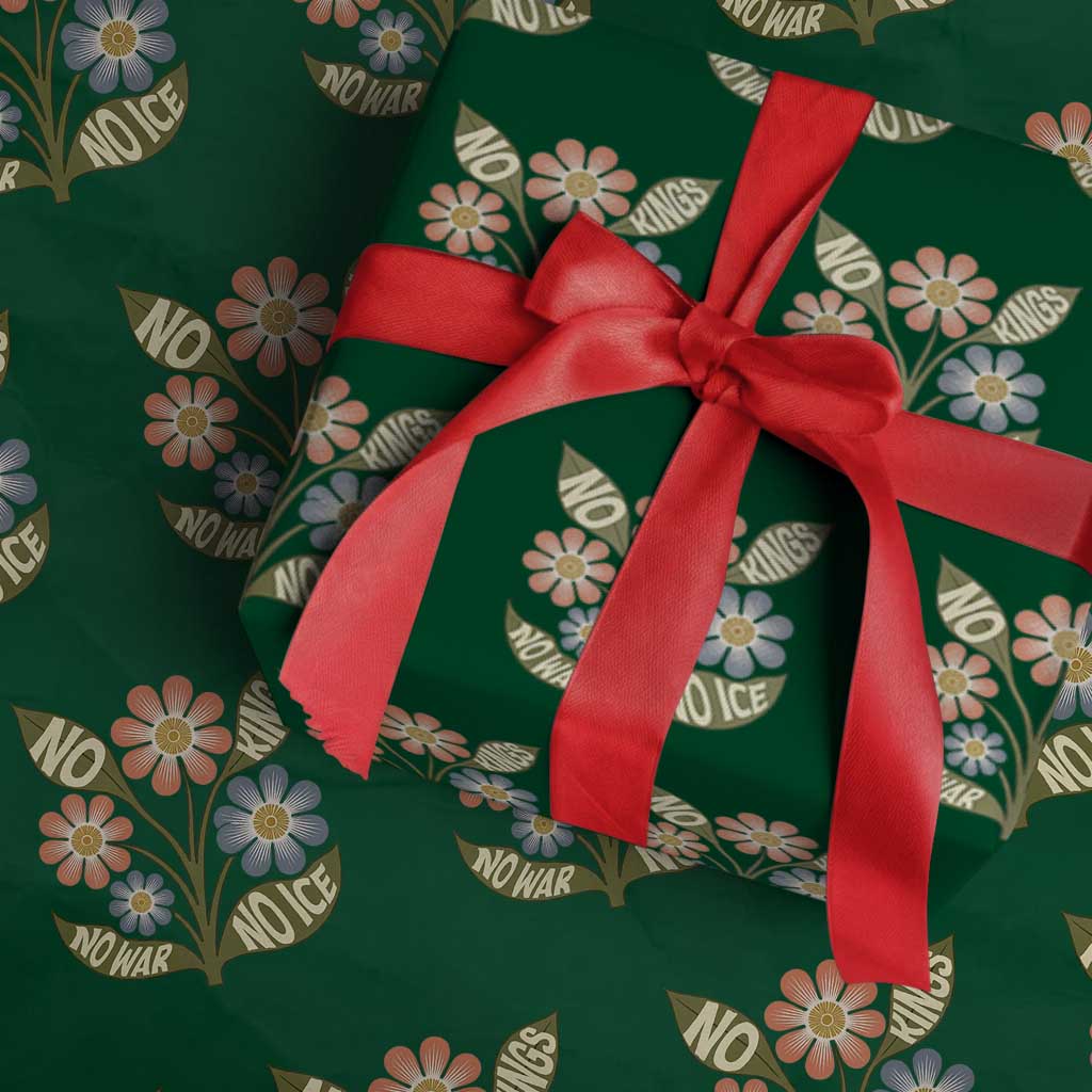 Wildflower Freedom Protest Wrapping Paper Roll No Kings No Wars No Ice TS12 Green Print Your Wear