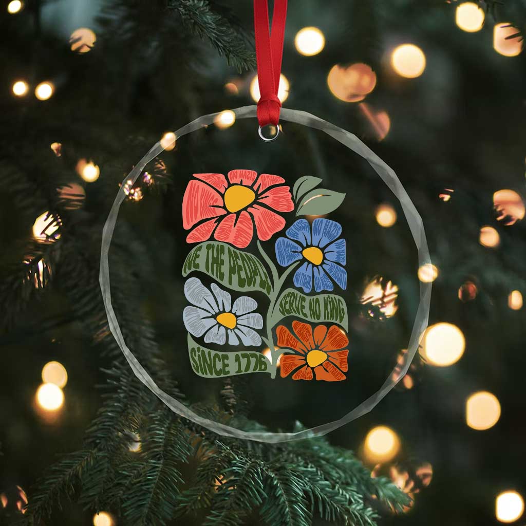 Wildflower Protest Crystal Glass Ornament We The People Serve No Kings TS12 Print Your Wear