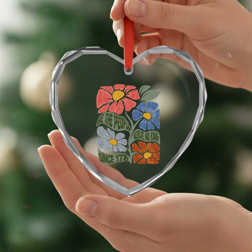 Wildflower Protest Heart Crystal Glass Ornament We The People Serve No Kings TS12 Print Your Wear