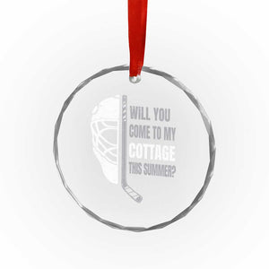 Will You Come To My Cottage This Summer Crystal Glass Ornament Retro LGBT Romance Hockey Fan TS10 Print Your Wear