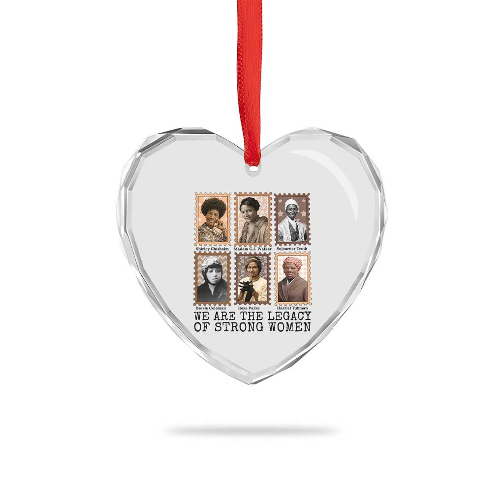 Women In History Heart Crystal Glass Ornament We Are The Legacy Of Strong Women TS12 Print Your Wear
