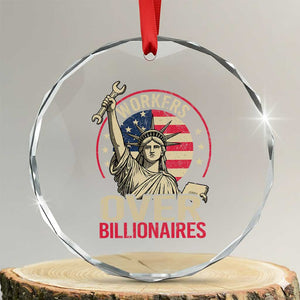 Workers Over Billionaires Crystal Glass Ornament Social Justice Statue Of Liberty TS11 Transparent Glass 3'' Circle Print Your Wear