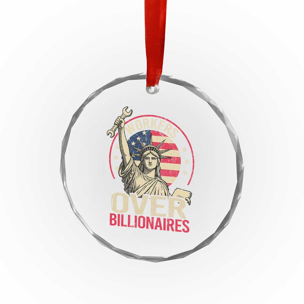 Workers Over Billionaires Crystal Glass Ornament Social Justice Statue Of Liberty - Print Your Wear