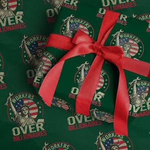 Workers Over Billionaires Wrapping Paper Roll Social Justice Statue Of Liberty TS11 Green Print Your Wear